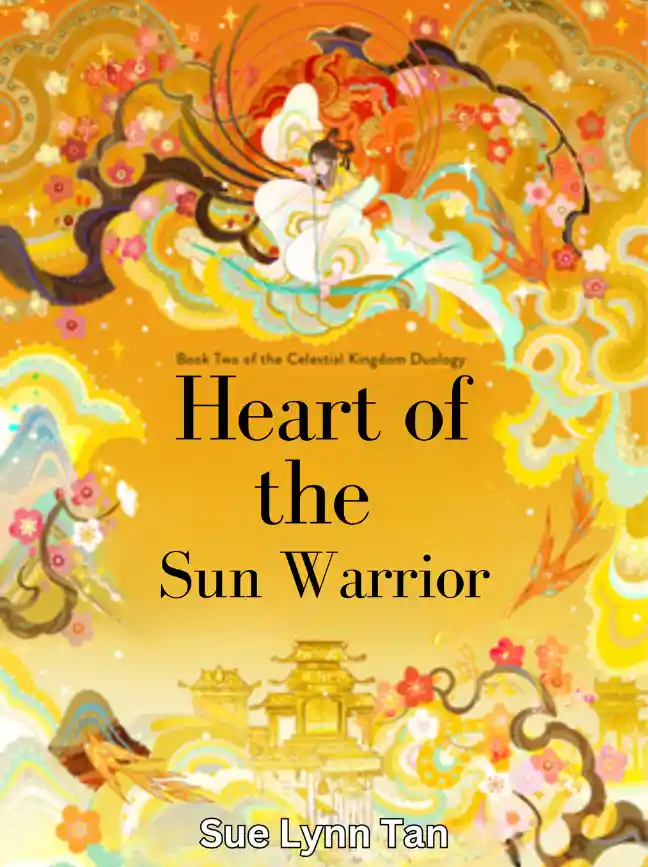 Heart of the Sun Warrior by Sue Lynn Tan