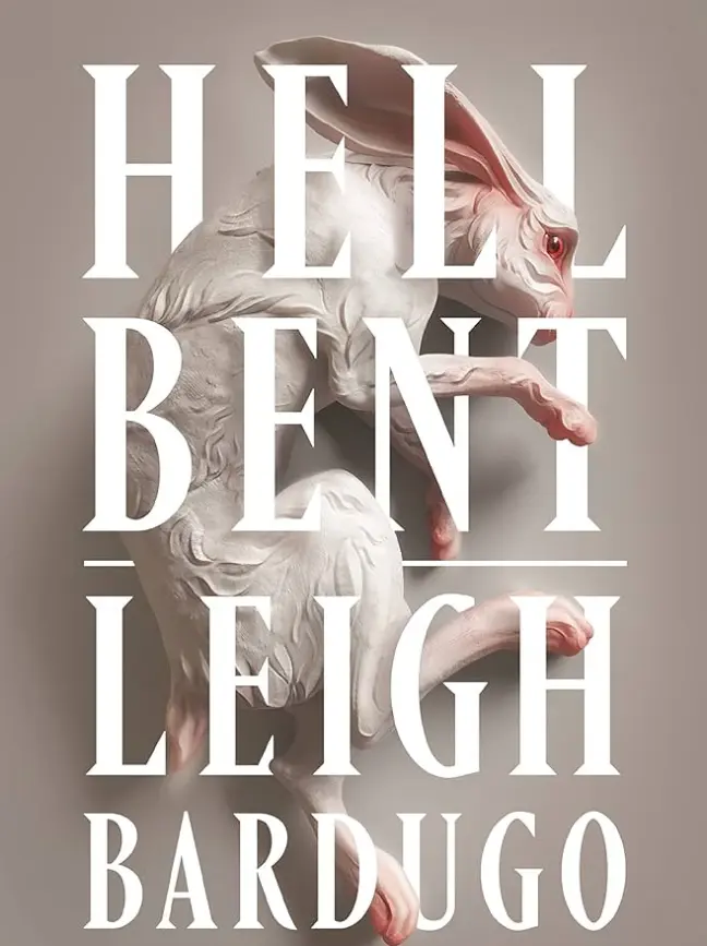 Hell Bent Alex Stern 2 by Leigh Bardugo