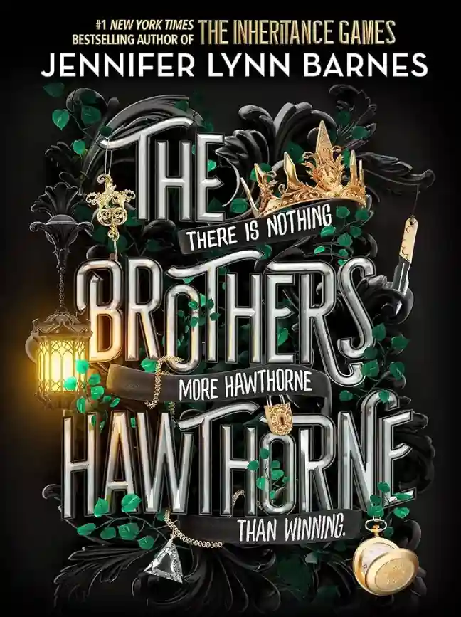 The Brothers Hawthorne (The Inheritance Games, 4)