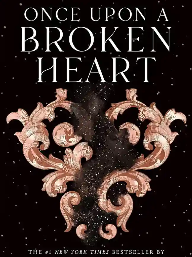 Once Upon a Broken Heart