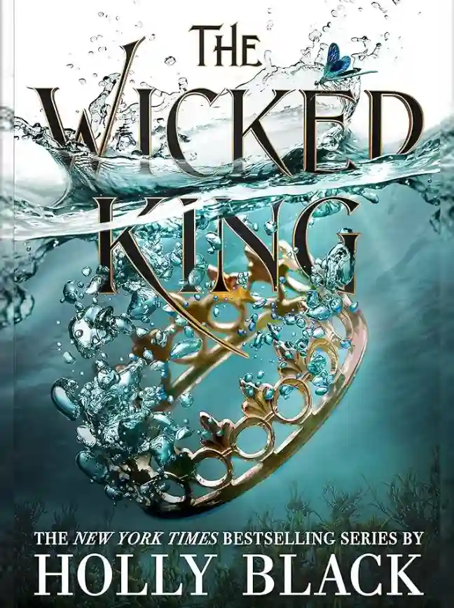 The Wicked King (The Folk of the Air, 2)