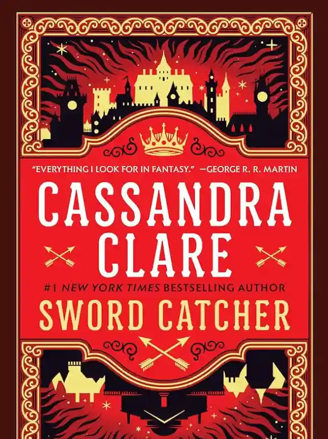 Sword Catcher by Cassandra Clare