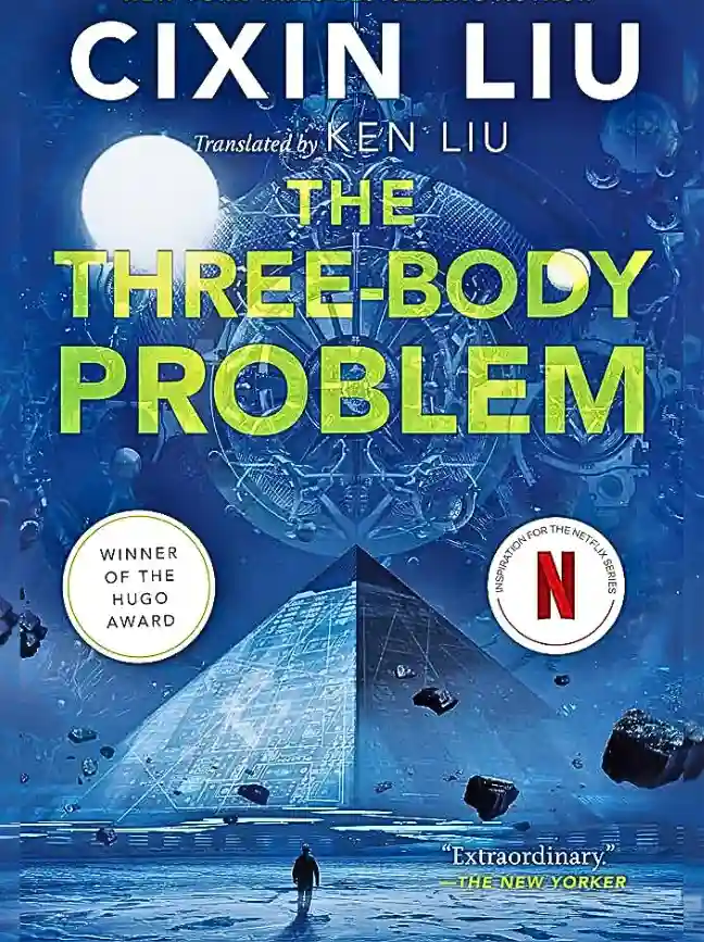 The Three-Body Problem by Cixin Liu