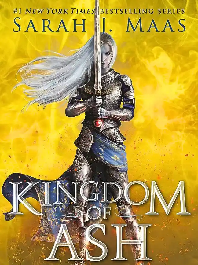 Kingdom of Ash (Throne of Glass, #7) by Sarah J. Maas