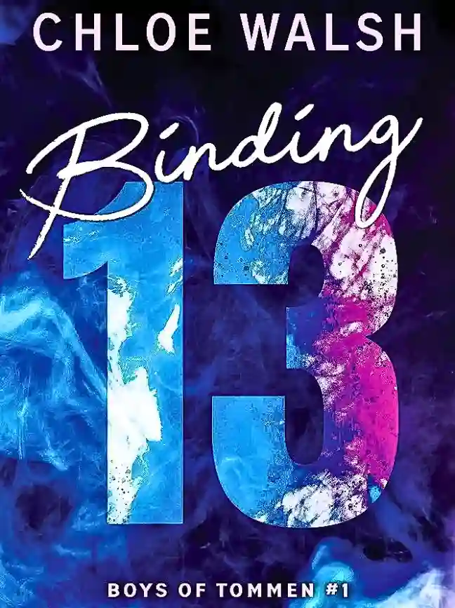 Binding 13 by Chloe Walsh