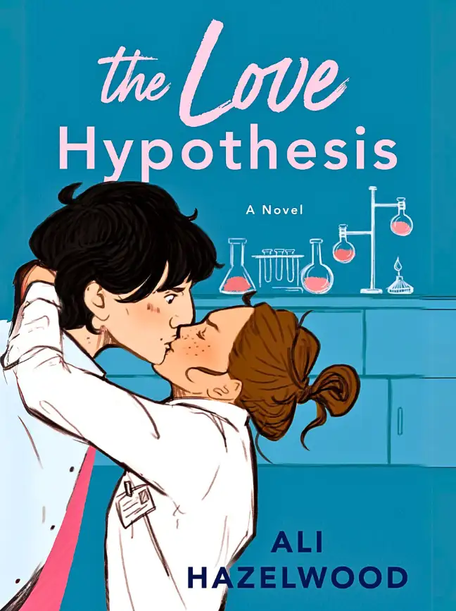 The Love Hypothesis by Ali Hazelwood