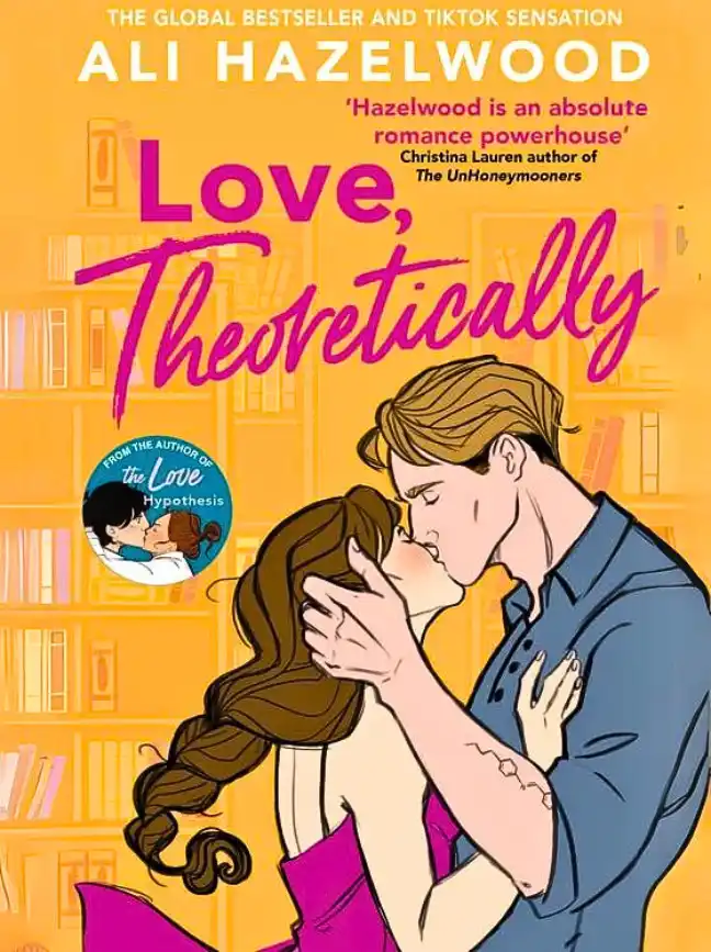 Love, Theoretically by Ali Hazelwood