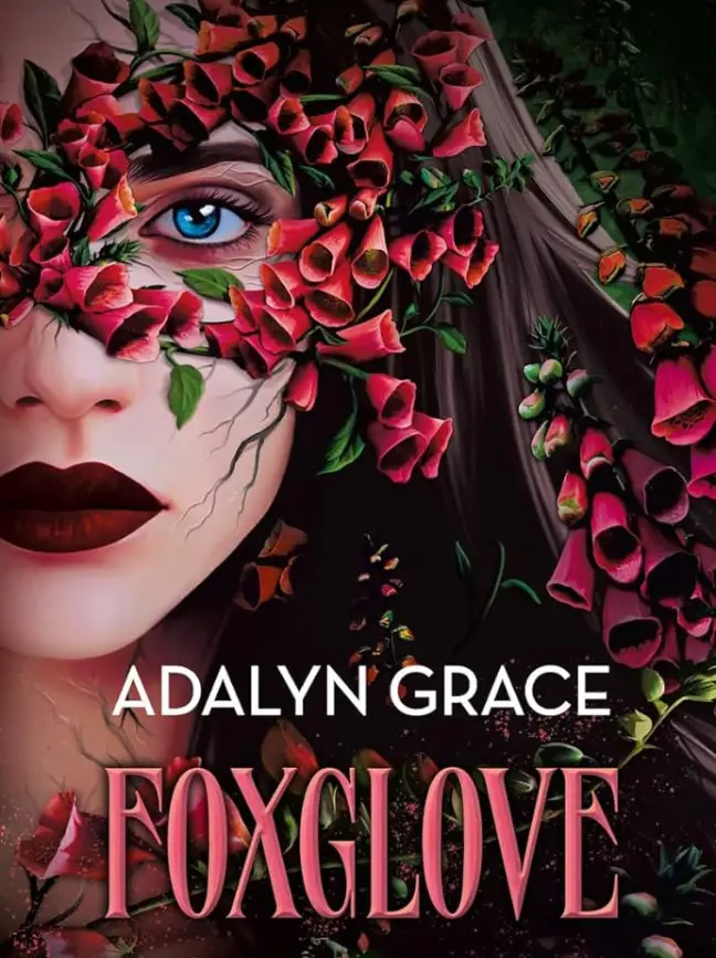 Foxglove (Belladonna, 2) by Adalyn Grace