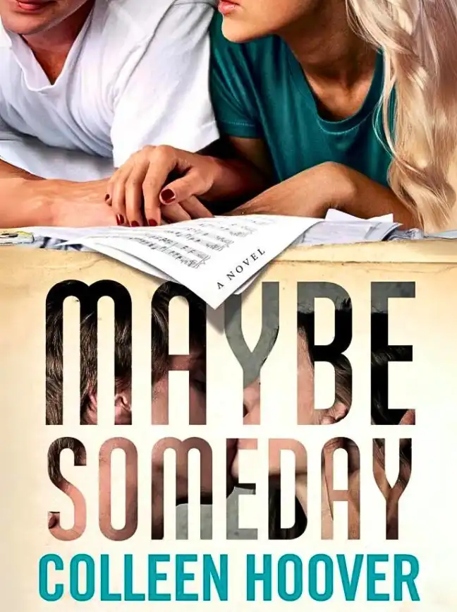 Maybe Someday by Colleen Hoover