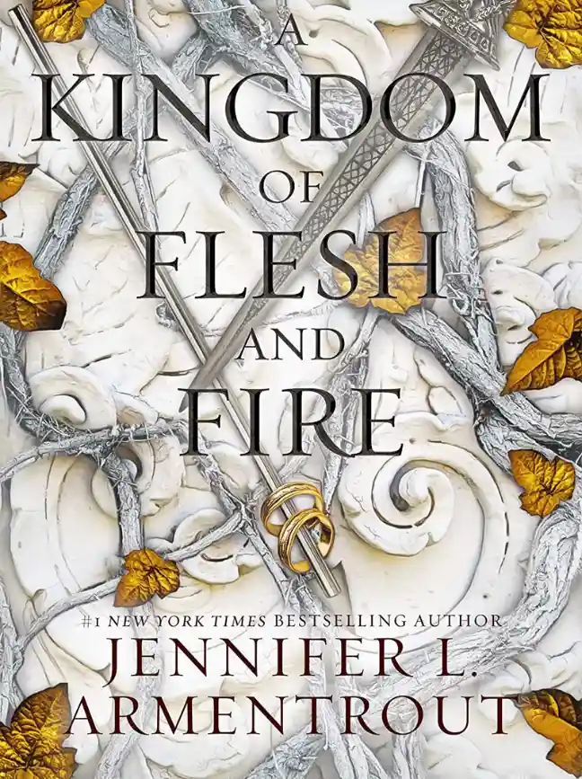 A Kingdom of Flesh and Fire by Jennifer L. Armentrout