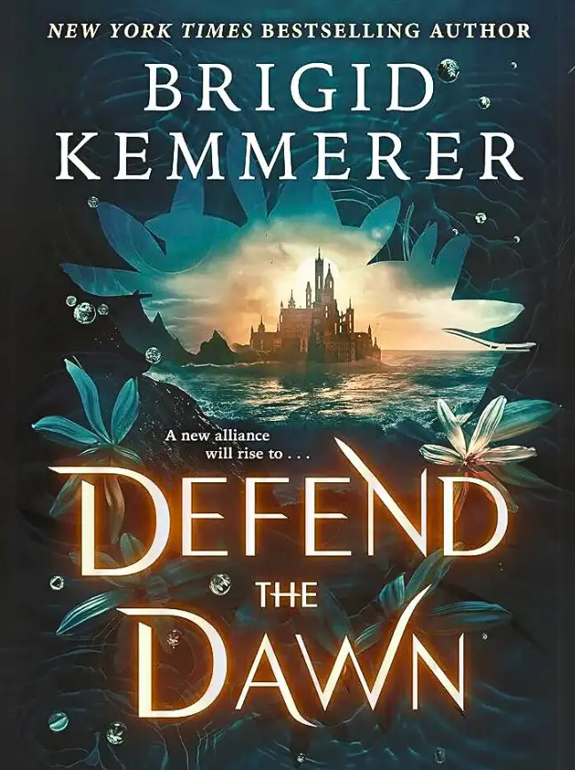 Defend the Dawn (Defy the Night, #2) by Brigid Kemmerer