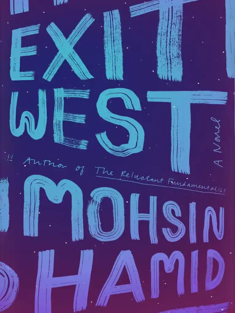 Exit West by Mohsin Hamid