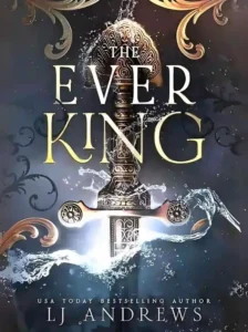 The Ever King (The Ever Seas #1) by L.J. Andrews