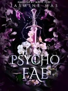 Psycho Fae (Cruel Shifterverse Book 2) by Jasmine Mas