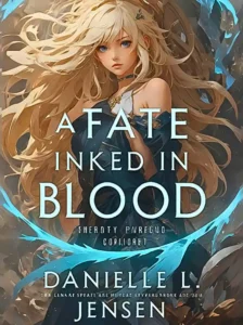 A Fate Inked in Blood by Danielle L. Jensen