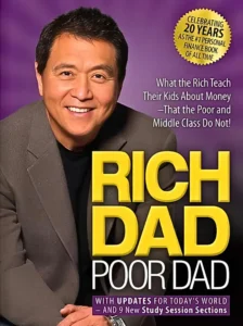 Rich Dad, Poor Dad by Robert T. Kiyosaki