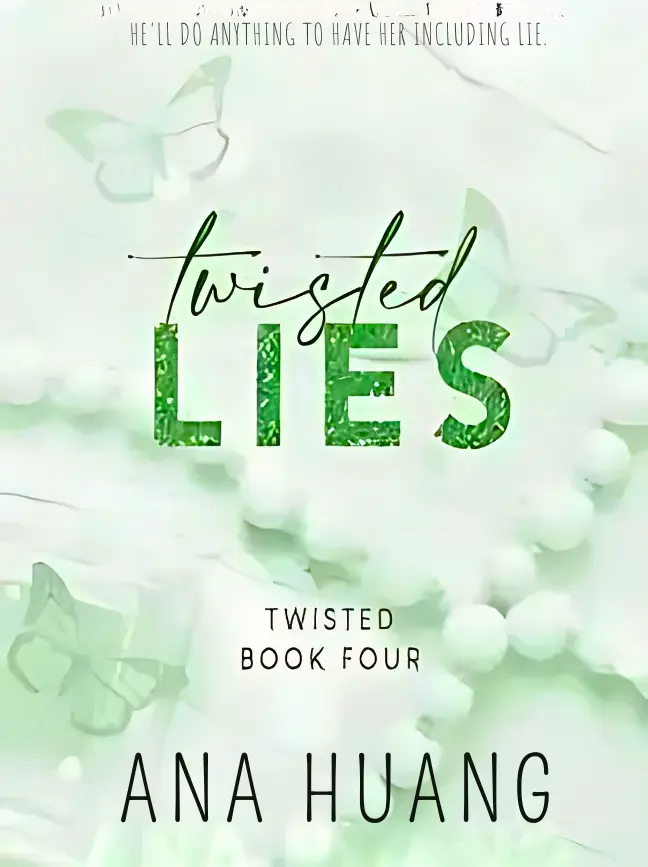 Twisted Lies (Twisted, #4) by Ana Huang