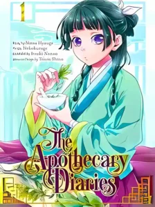 The Apothecary Diaries: Volume 1 by Natsu Hyuuga