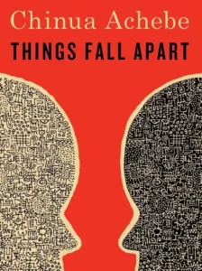 Things Fall Apart by Achebe Chinua