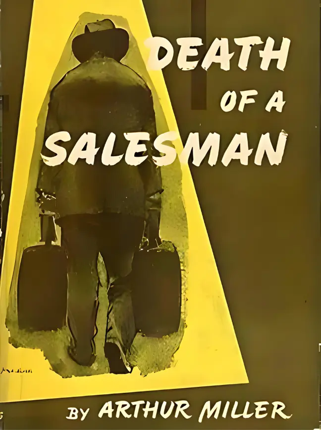 Death Of A Salesman by Arthur Miller