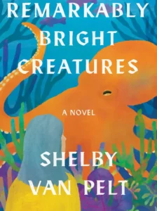 Remarkably Bright Creatures