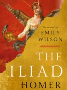 The Iliad by Homer