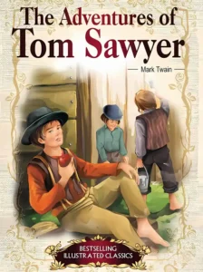 The Adventures of Tom Sawyer