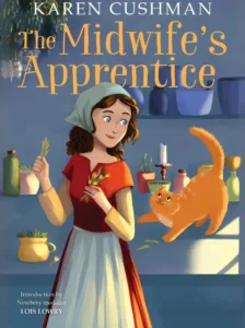 The Midwife's Apprentice by Karen Cushman