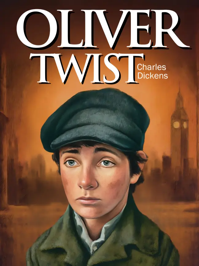 Oliver Twist by Charles Dickens