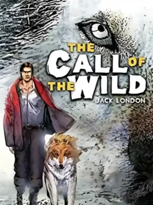 The Call of the Wild by Jack London