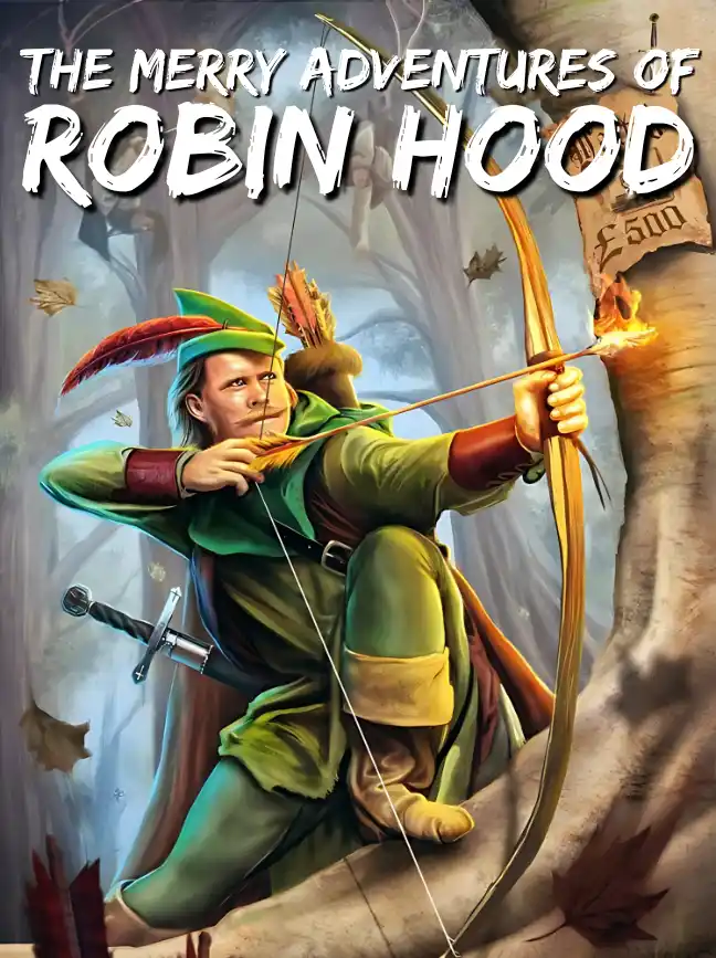 The Merry Adventures of Robin Hood