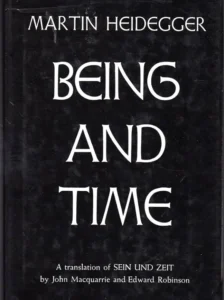 Being and Time by Martin Heidegger