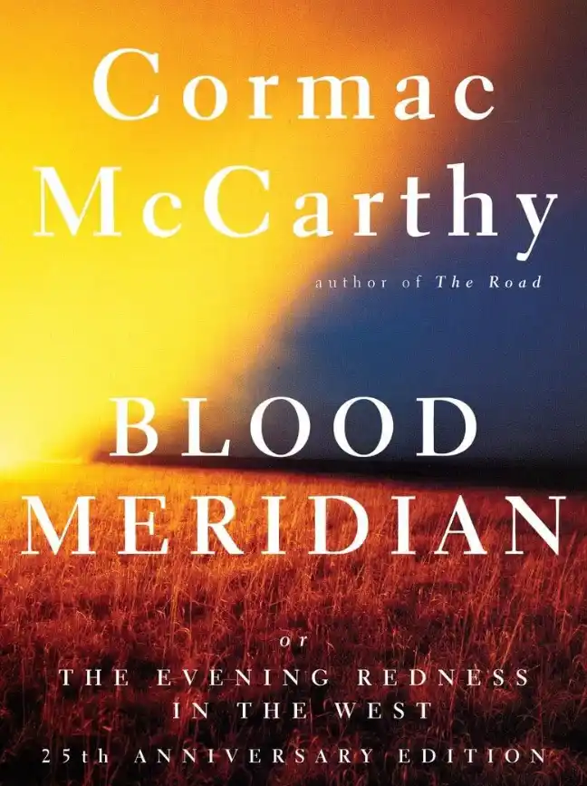 Blood Meridian