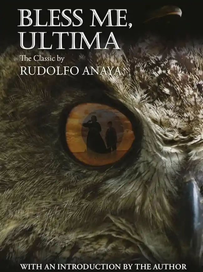 Bless Me, Ultima by Rudolfo Anaya
