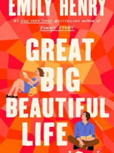 Great Big Beautiful Life Emily Henry