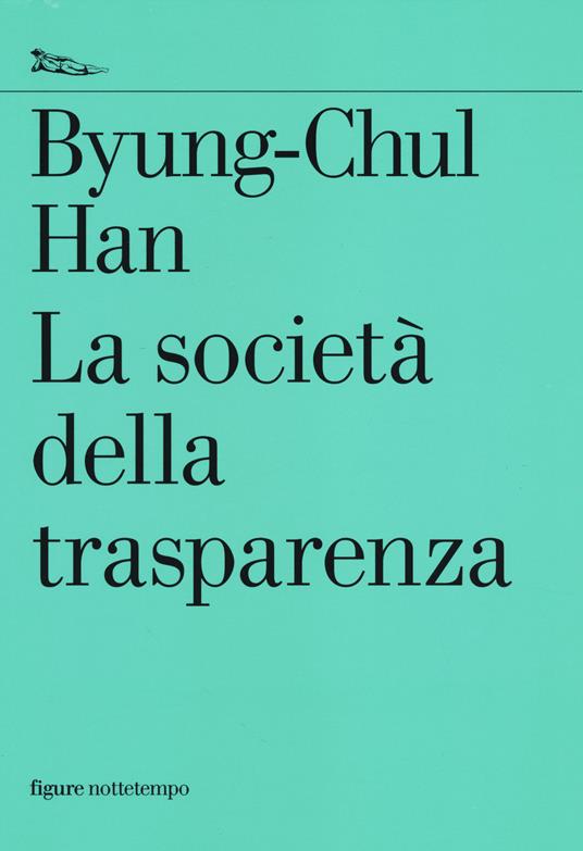 copertina del libro la società della trasparenza