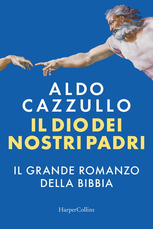 Il Dio dei nostri padri aldo cazzullo libri ultime uscite