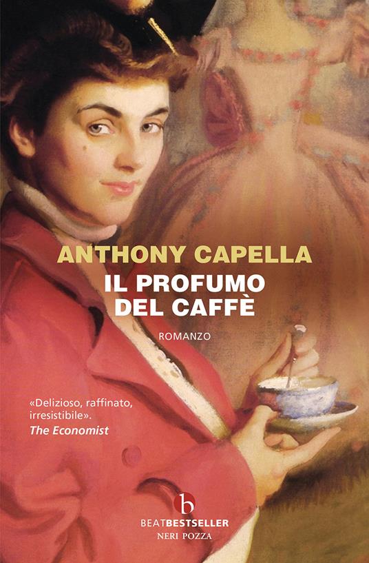 Copertina di Il profumo del caffè di Anthony Capella