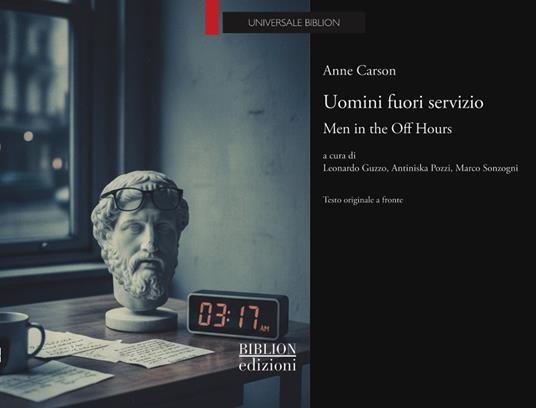 Uomini fuori servizio, libri di Anne Carson