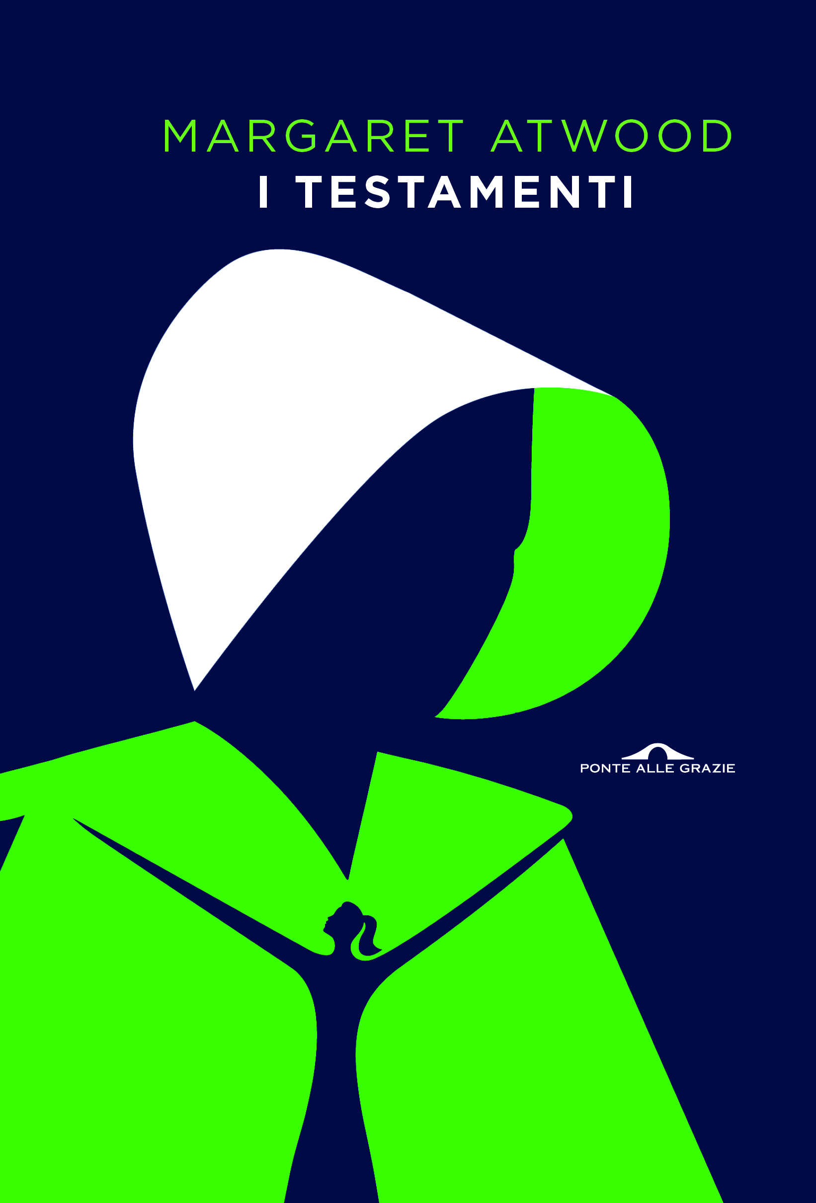 Copertina del libro I Testamenti di Margaret Atwood
