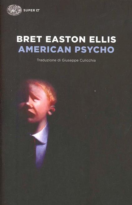 Copertina del libro American psycho di Bret Easton Ellis
