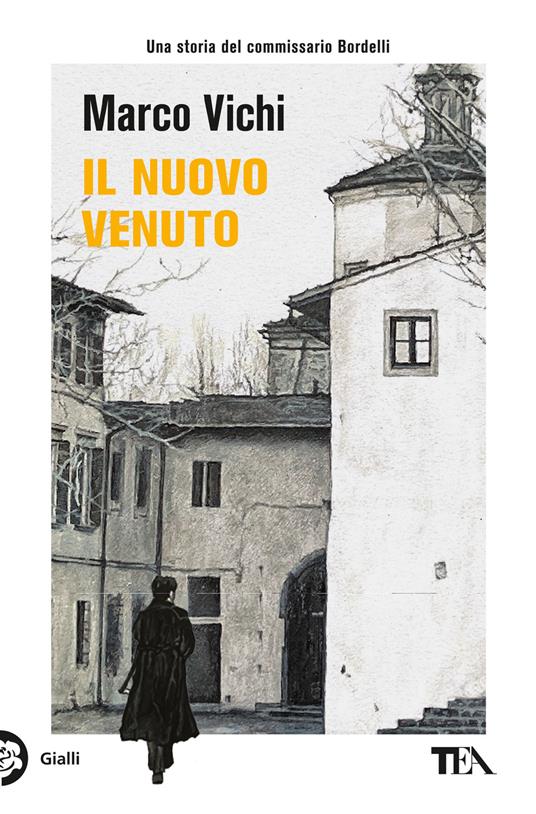 Il nuovo venuto di Marco Vichi