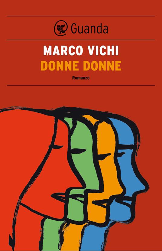 Donne donne, libri Marco Vichi