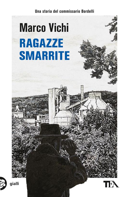 La copertina di Ragazze smarrite, tra i gialli di Marco Vichi