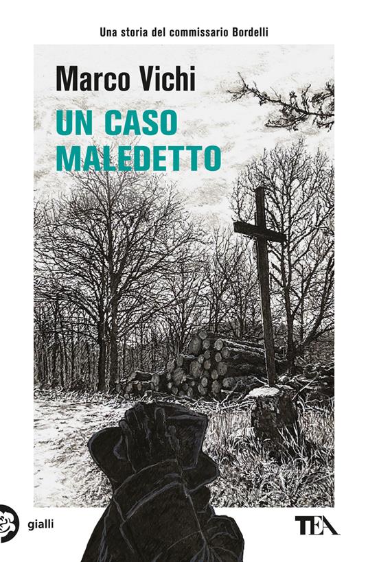 Un caso maledetto di Marco Vichi
